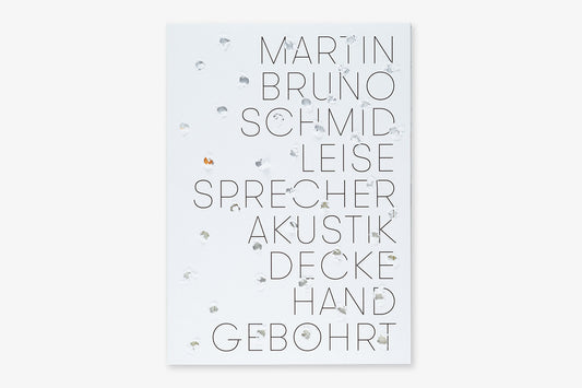 Martin Bruno Schmid: Leisesprecher