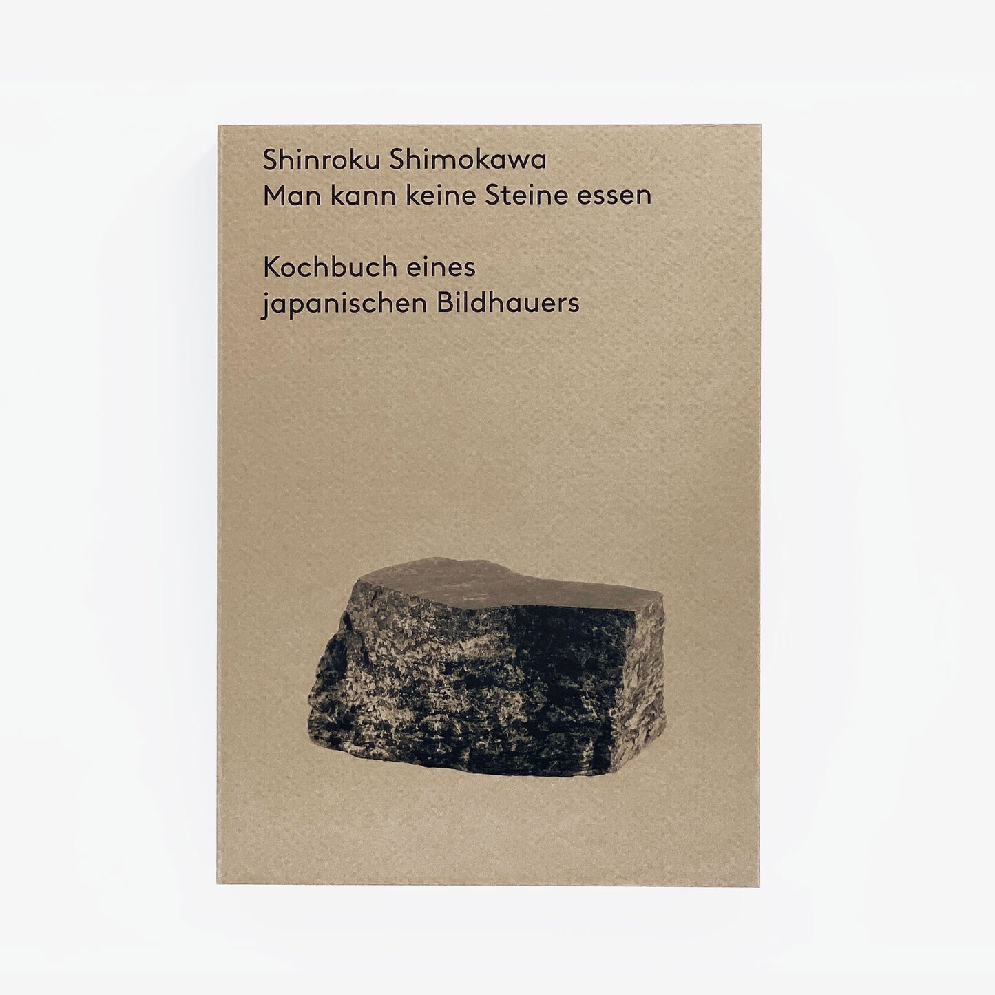 Shinroku Shimokawa: Man kann keine Steine essen